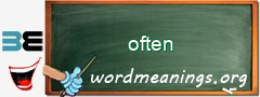 WordMeaning blackboard for often